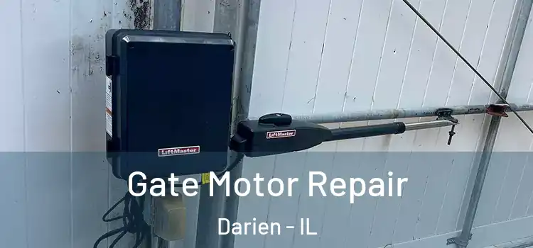 Gate Motor Repair Darien - IL