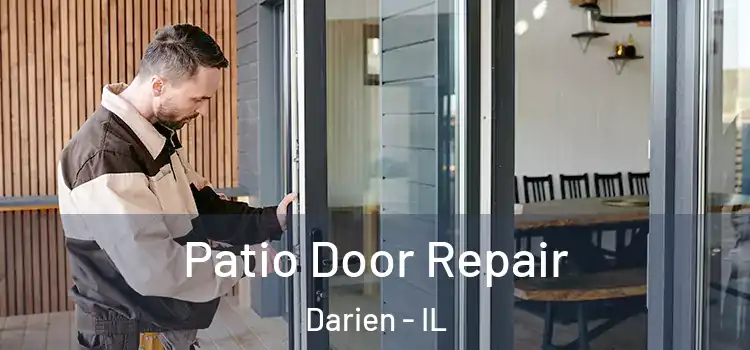 Patio Door Repair Darien - IL