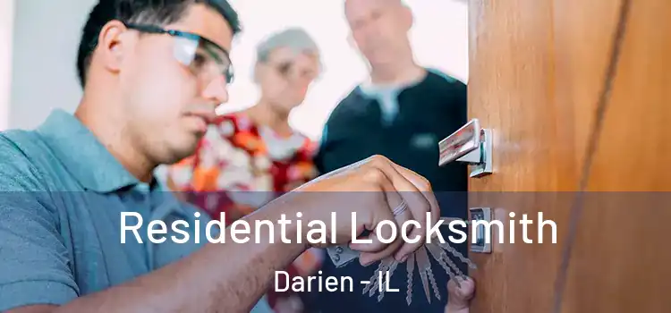 Residential Locksmith Darien - IL