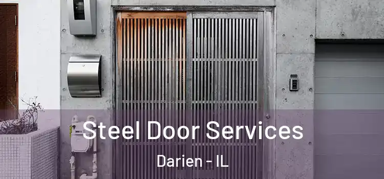 Steel Door Services Darien - IL